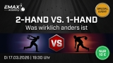 Webinar S1: 2-Hand vs. 1-Hand